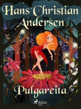 Andersen |  Pulgarcita | eBook | Sack Fachmedien