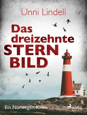 Lindell |  Das dreizehnte Sternbild - Ein Norwegen-Krimi | eBook | Sack Fachmedien