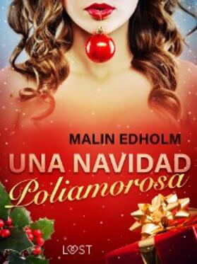Edholm |  Una Navidad Poliamorosa | eBook | Sack Fachmedien