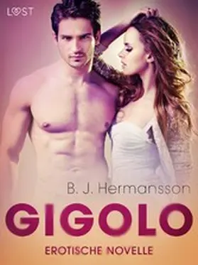 Hermansson |  Gigolo - Erotische Novelle | eBook | Sack Fachmedien
