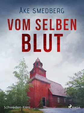 Smedberg |  Vom selben Blut - Schweden-Krimi | eBook | Sack Fachmedien