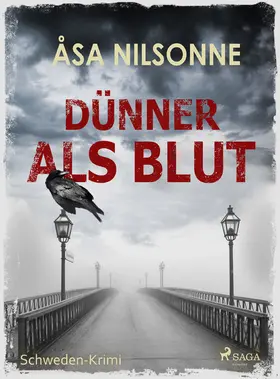 Nilsonne |  Dünner als Blut - Schweden-Krimi | eBook | Sack Fachmedien