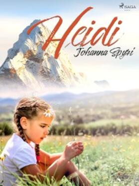 Spyri |  Heidi | eBook | Sack Fachmedien