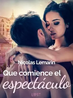 Lemarin |  Que comience el espectáculo | eBook | Sack Fachmedien