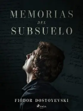 Dostoyevski |  Memorias del subsuelo | eBook | Sack Fachmedien