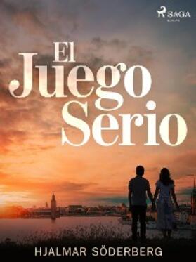 Söderberg |  El juego serio | eBook | Sack Fachmedien