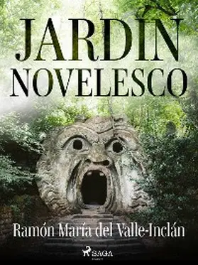 Del Valle-Inclán |  Jardín novelesco | eBook | Sack Fachmedien