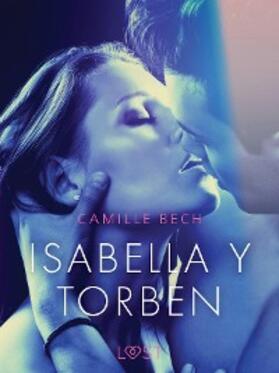 Bech |  Isabella y Torben | eBook | Sack Fachmedien