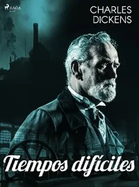 Dickens |  Tiempos difíciles | eBook | Sack Fachmedien