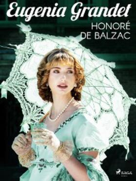 de Balzac |  Eugenia Grandet | eBook | Sack Fachmedien