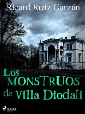 Garzón |  Los monstruos de Villa Diodati | eBook | Sack Fachmedien