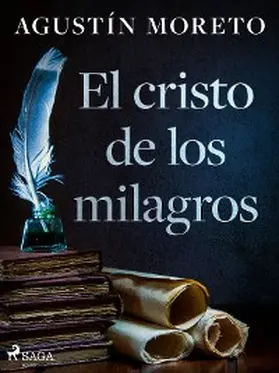 Moreto |  El cristo de los milagros | eBook | Sack Fachmedien