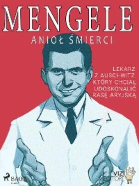 Pavetto |  Mengele - aniol smierci | eBook | Sack Fachmedien