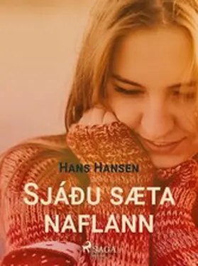 Hansen |  Sjáðu sæta naflann minn | eBook | Sack Fachmedien