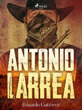 Gutiérrez |  Antonio Larrea | eBook | Sack Fachmedien