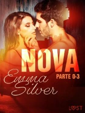 Silver |  Nova - Parte 1-3 | eBook | Sack Fachmedien