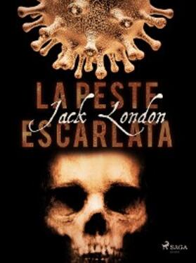 London |  La peste escarlata | eBook | Sack Fachmedien