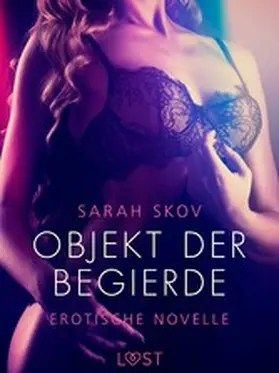 Skov |  Objekt der Begierde - Erotische Novelle | eBook | Sack Fachmedien