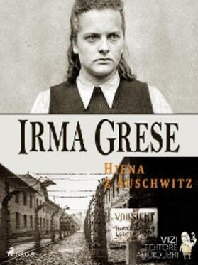 Bianchi / Pavetto |  Irma Grese | eBook | Sack Fachmedien