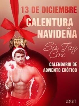 Cox |  13 de diciembre: Calentura navideña | eBook | Sack Fachmedien