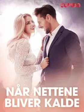 Cupido |  Når nettene bliver kalde - erotiske noveller | eBook | Sack Fachmedien