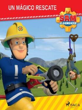 Mattel |  Sam el Bombero - Un mágico rescate | eBook | Sack Fachmedien