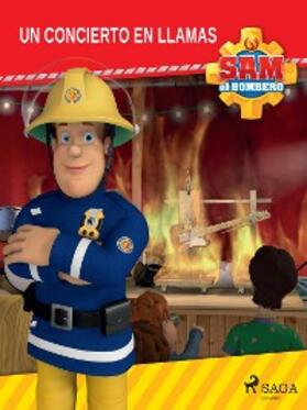 Mattel |  Sam el Bombero - Un concierto en llamas | eBook | Sack Fachmedien