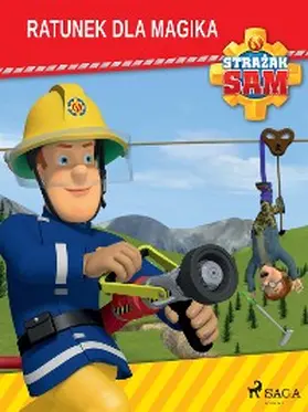 Mattel |  Strazak Sam - Ratunek dla magika | eBook | Sack Fachmedien