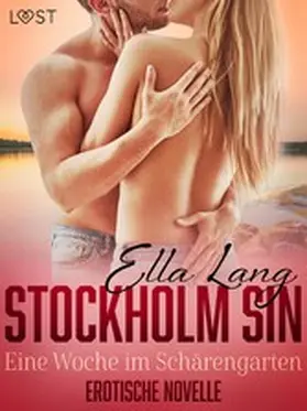 Lang |  Stockholm Sin: Eine Woche im Schärengarten - Erotische Novelle | eBook | Sack Fachmedien