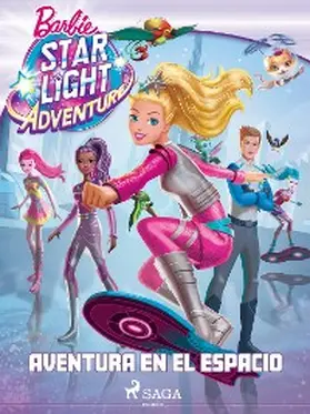Mattel |  Barbie - Aventura en el espacio | eBook | Sack Fachmedien