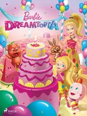 Mattel |  Barbie - Dreamtopia | eBook | Sack Fachmedien