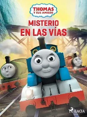 Mattel |  Thomas y sus amigos - Misterio en las vías | eBook | Sack Fachmedien