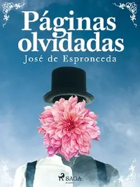 de Espronceda |  Páginas olvidadas | eBook | Sack Fachmedien