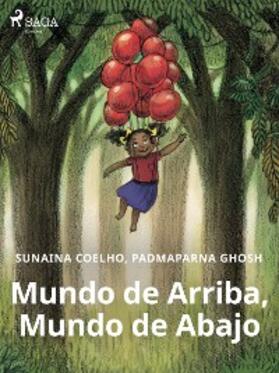 Coelho |  Mundo de Arriba, Mundo de Abajo | eBook | Sack Fachmedien