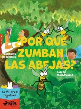Tambawalla |  ¿Por qué zumban las abejas? | eBook | Sack Fachmedien