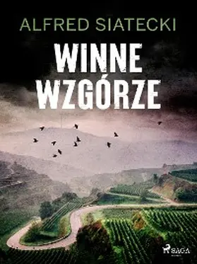 Siatecki |  Winne Wzgórze | eBook | Sack Fachmedien