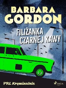 Gordon |  Filizanka czarnej kawy | eBook | Sack Fachmedien