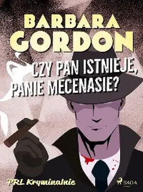 Gordon |  Czy pan istnieje, panie mecenasie? | eBook | Sack Fachmedien