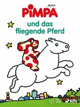 Altan |  Pimpa und das fliegende Pferd | eBook | Sack Fachmedien