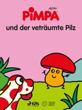 Altan |  Pimpa und der veträumte Pilz | eBook | Sack Fachmedien