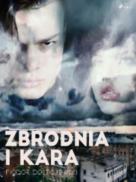 Dostojewski |  Zbrodnia i Kara | eBook | Sack Fachmedien