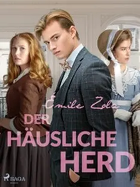 Zola |  Der häusliche Herd | eBook | Sack Fachmedien