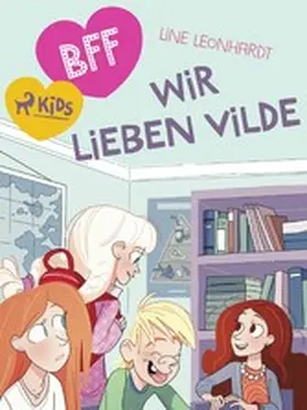 Leonhardt |  BFF - Wir lieben Vilde | eBook | Sack Fachmedien