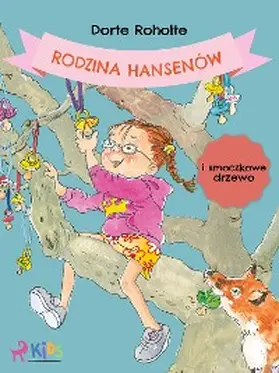Roholte |  Rodzina Hansenów i smoczkowe drzewo | eBook | Sack Fachmedien
