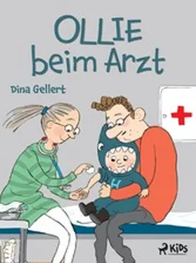 Gellert |  Ollie beim Arzt | eBook | Sack Fachmedien
