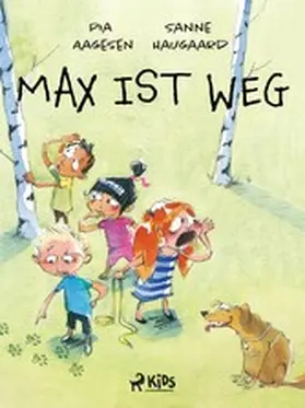 Haugaard / Aagesen |  Max ist weg | eBook | Sack Fachmedien