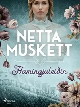 Muskett |  Hamingjuleiðin | eBook | Sack Fachmedien
