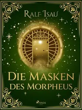 Isau |  Die Masken des Morpheus | eBook | Sack Fachmedien