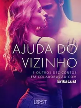 Nousville / Lind / Nielsen |  Ajuda do vizinho e outros dez contos em colaboração com Erika Lust | eBook | Sack Fachmedien
