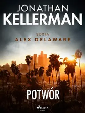 Kellerman |  Potwór | eBook | Sack Fachmedien